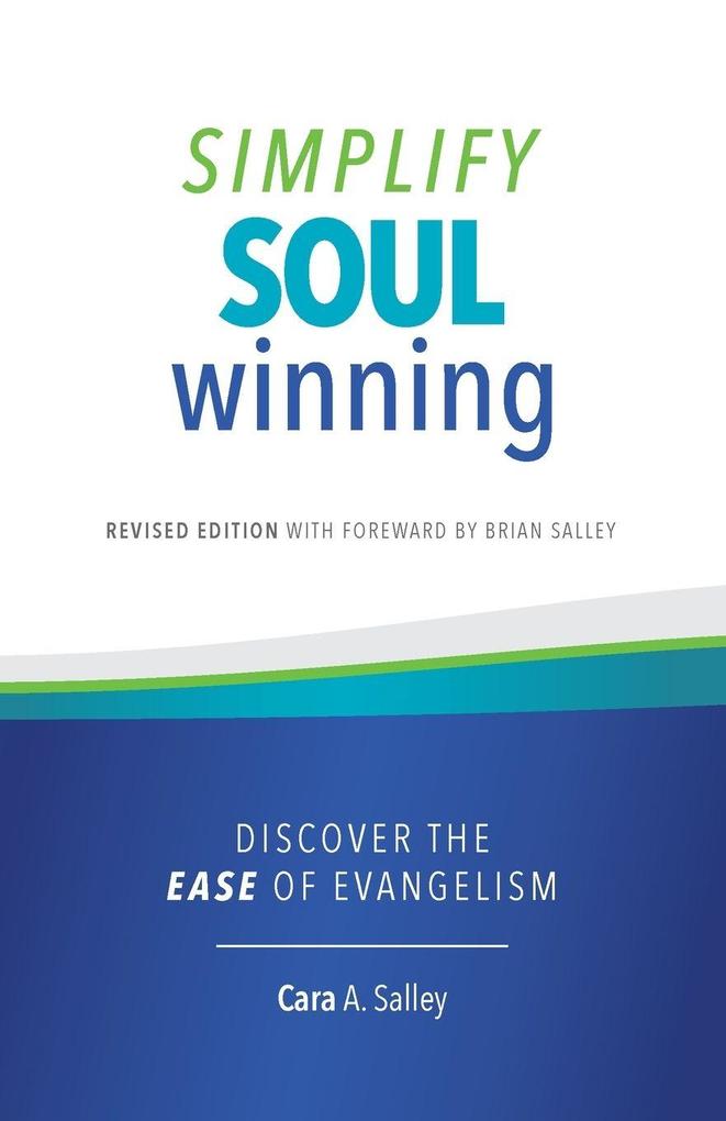 Simplify Soul Winning