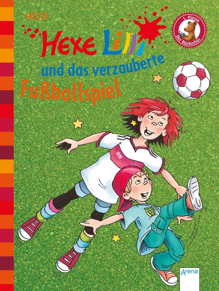Knister: Hexe Lilli und das verzauberte Fußballspiel als Buch Knister: Hexe Lilli und das verzauberte Fußballspiel als Buch