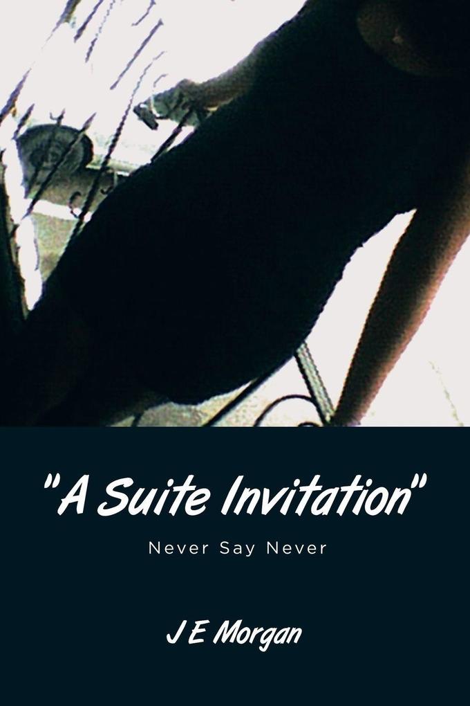 'A Suite Invitation'