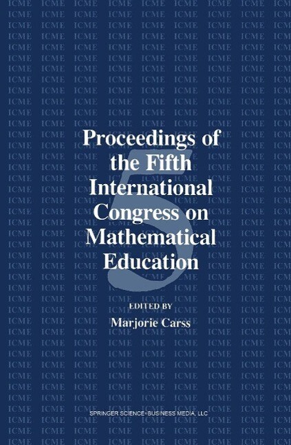Proceedings of the Fifth International Congress on Mathematical Education - CARASS