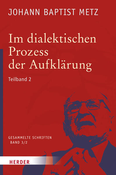 Johann Baptist Metz Gesammelte Schriften.Tl.2