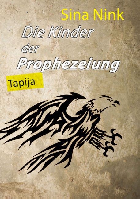 Image of Die Kinder der Prophezeiung