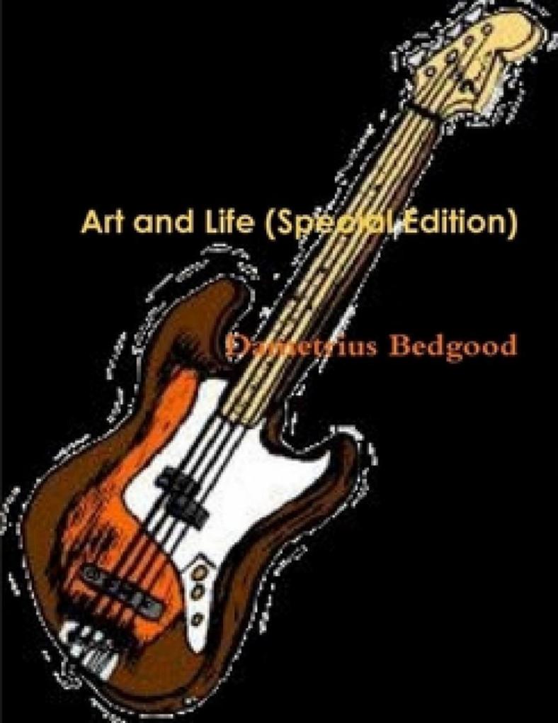 Art and Life (Special Edition)