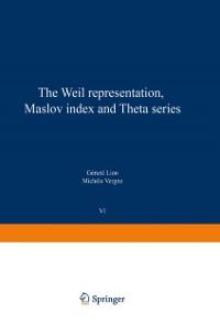 The Weil representation Maslov index and Theta series