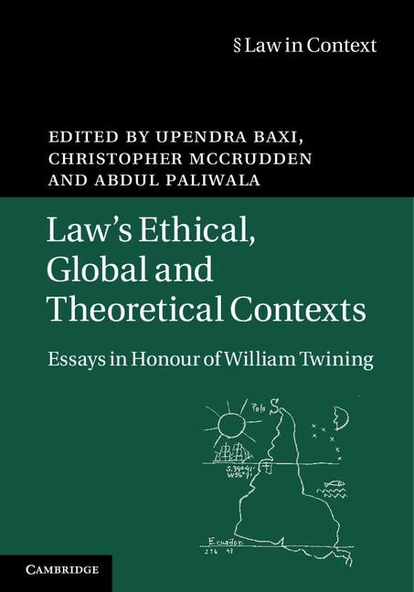Law's Ethical Global and Theoretical Contexts