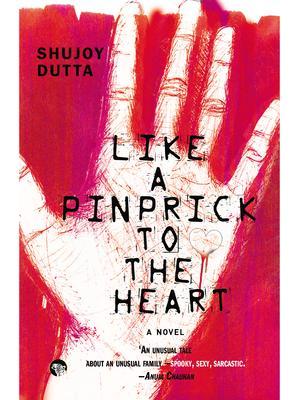 Like a Pinprick to the Heart