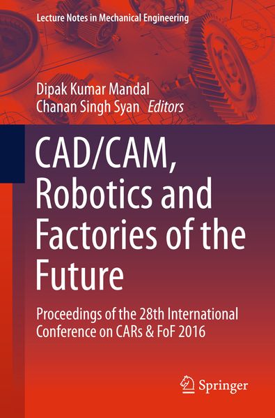 CADCAM Robotics and Factories of the Future