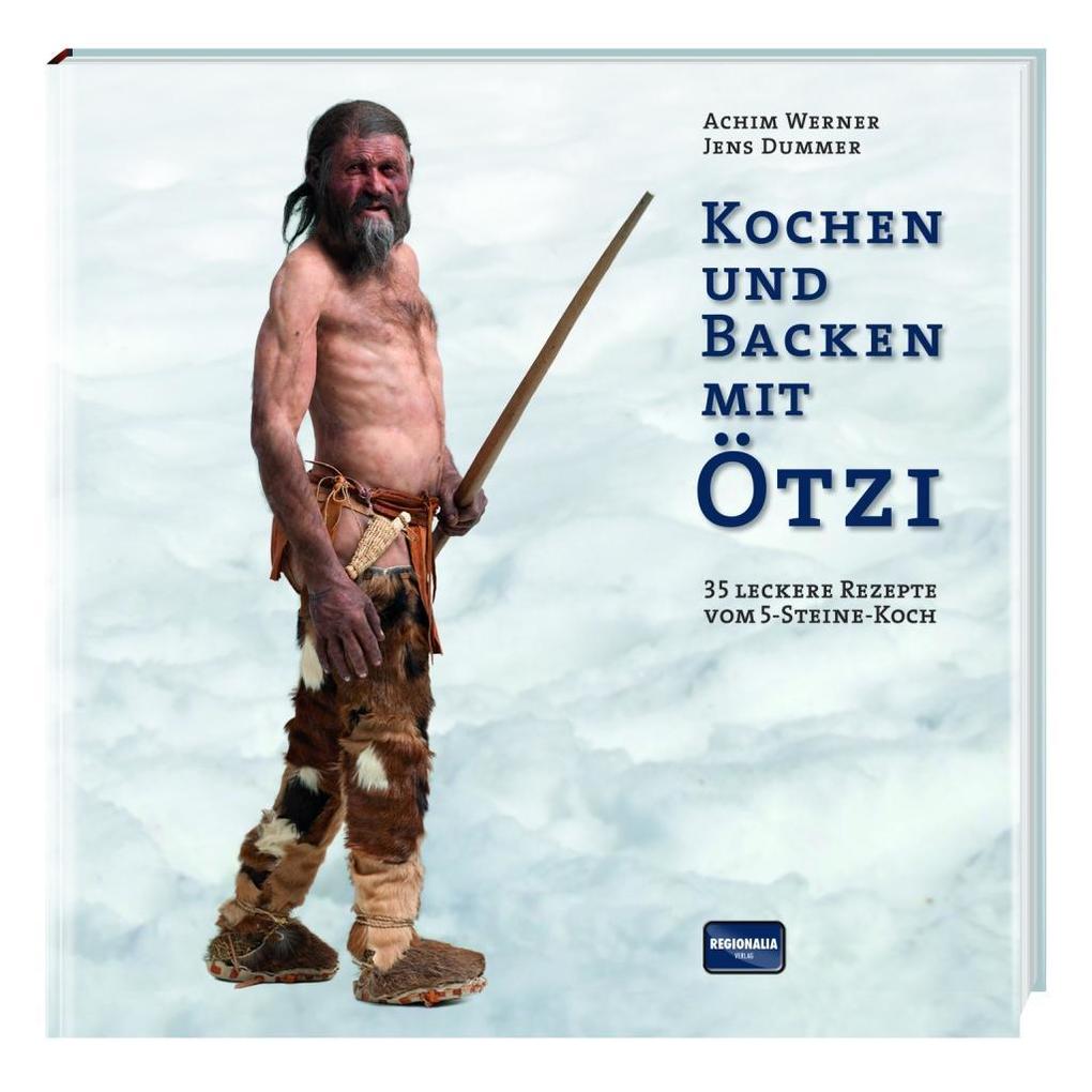 Image of Kochen und Backen mit Ötzi