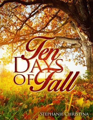 Ten Days of Fall