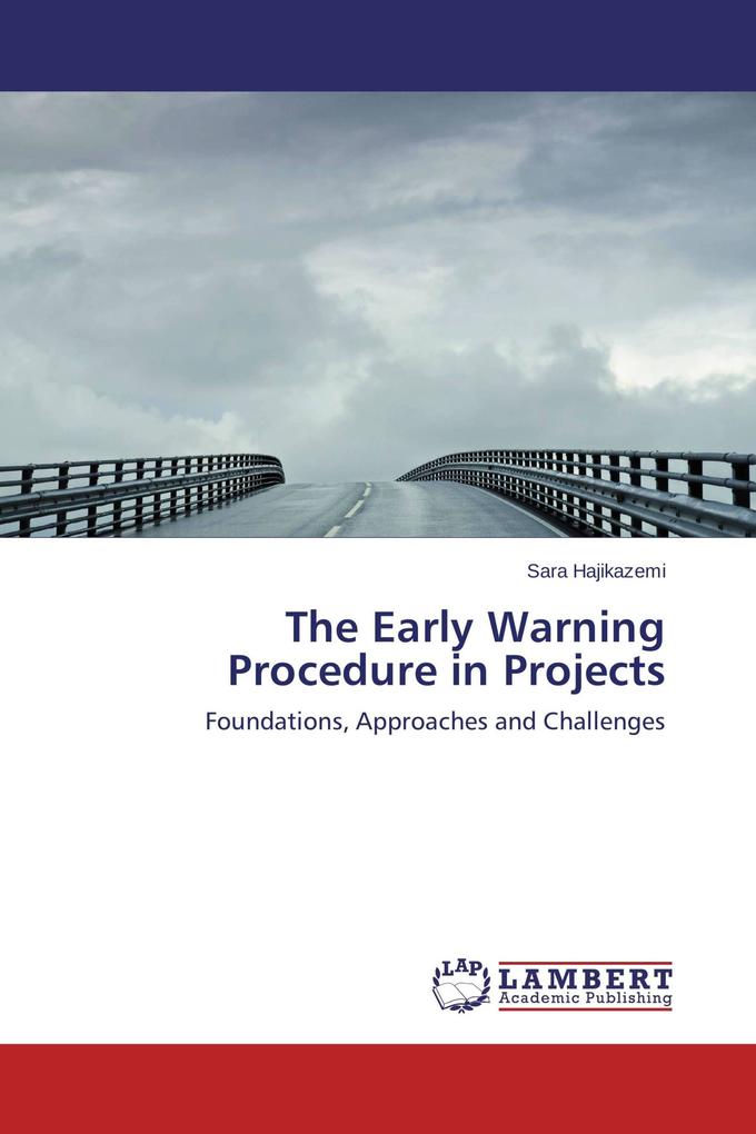 The Early Warning Procedure in Projects