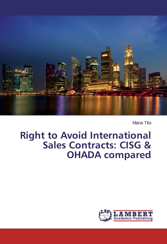 Right to Avoid International Sales Contracts: CISG & OHADA compared