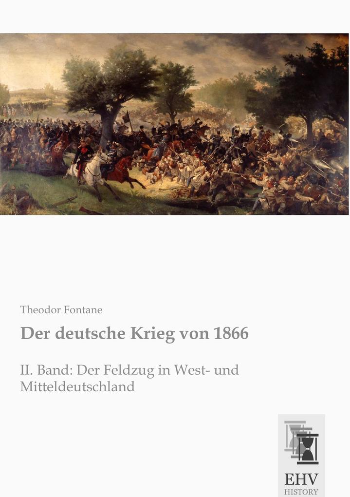 Der deutsche Krieg von 1866