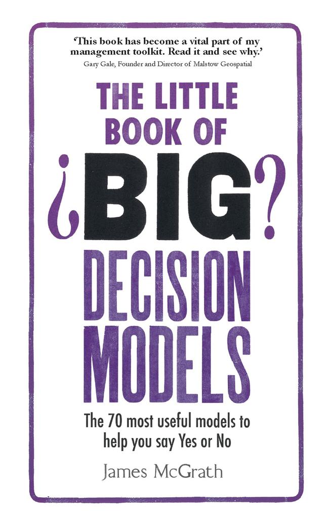 Little Book of Big Decision Models The