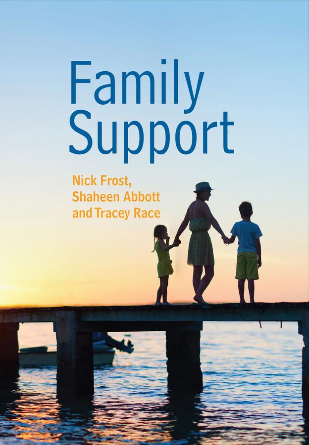 Family Support: Prevention Early Intervention and Early Help