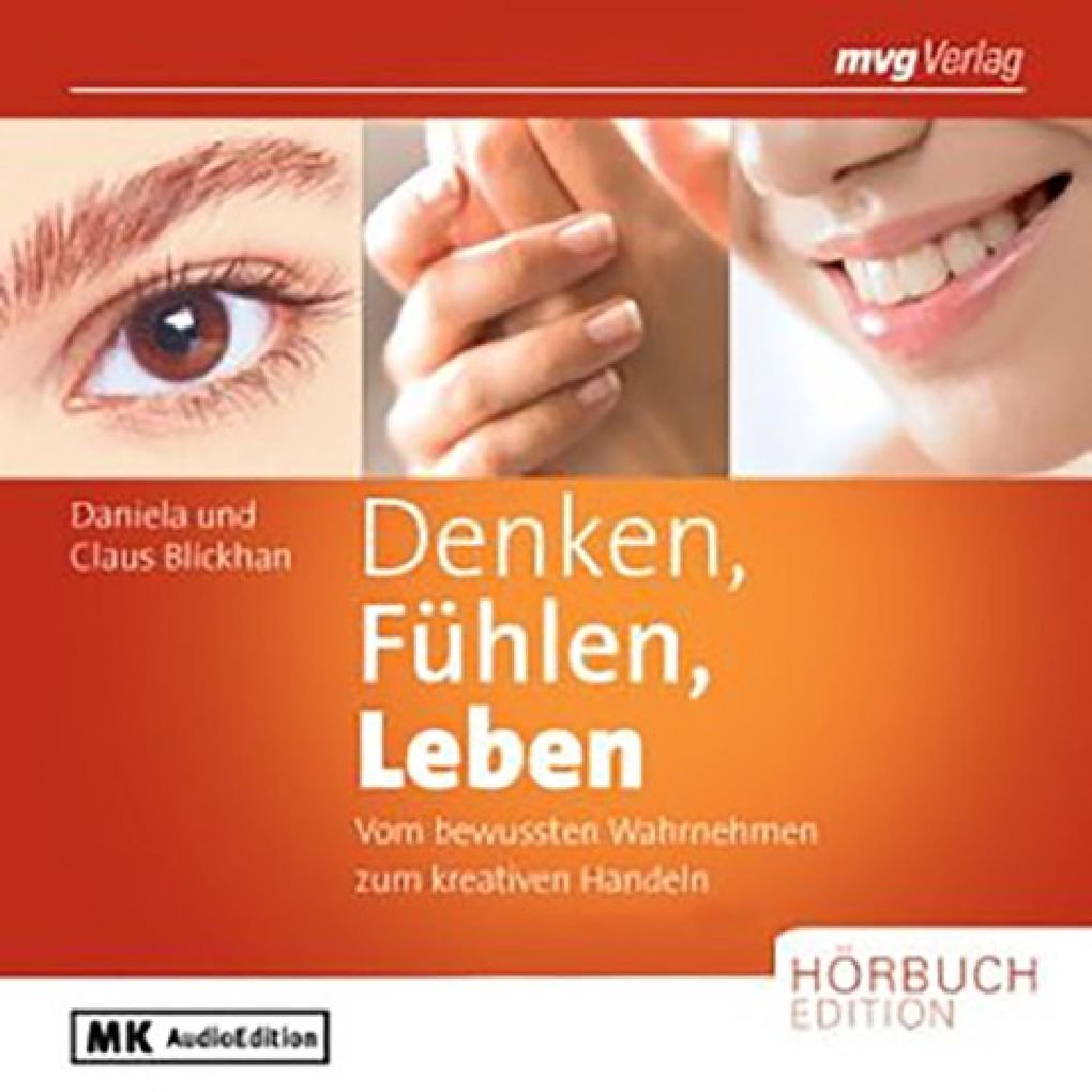 Denken Fühlen Leben