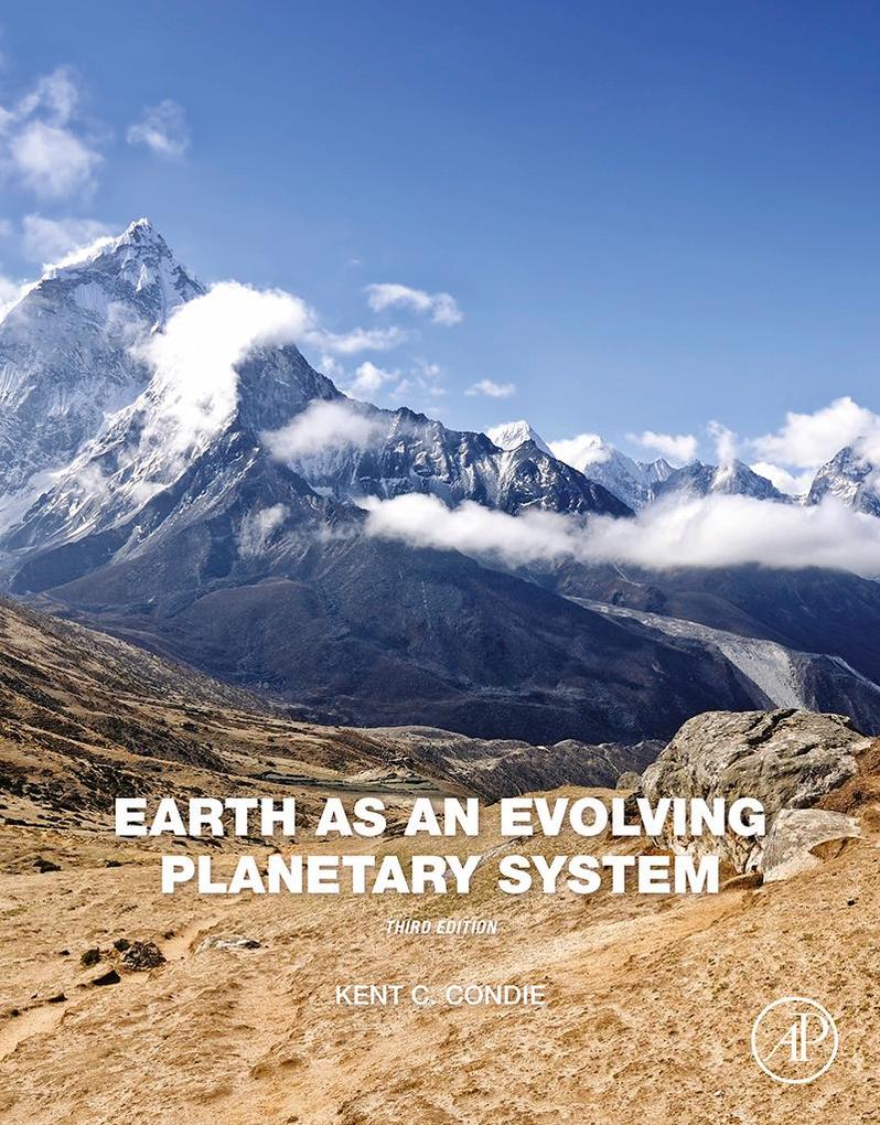Earth as an Evolving Planetary System