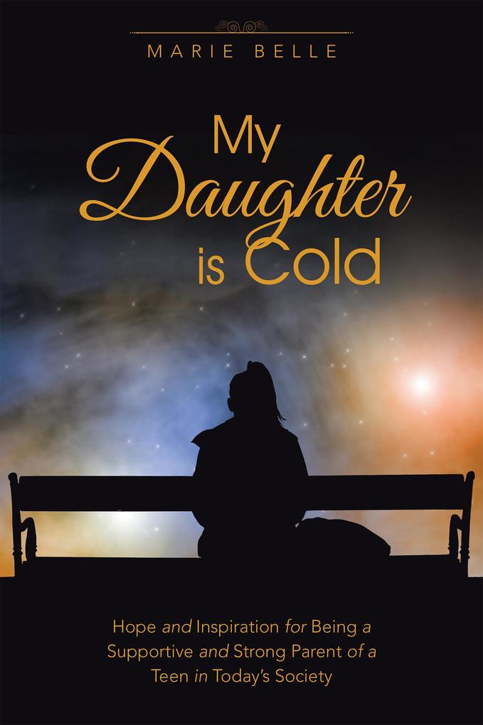 My Daughter Is Cold