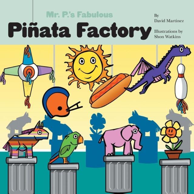 Mr. P‘s Fabulous Piñata Factory