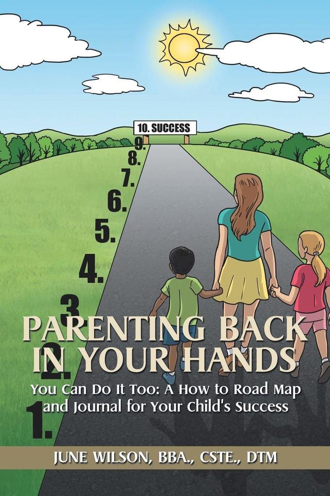 Parenting Back in Your Hands