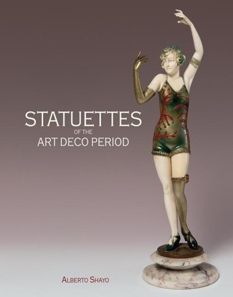 Statuettes of the Art Deco Period - Alberto Shayo
