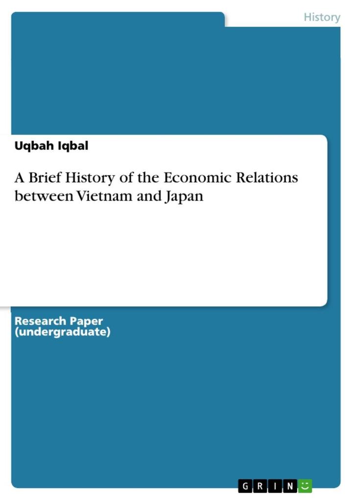 A Brief History of the Economic Relations between Vietnam and Japan