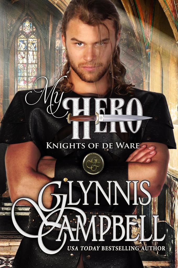 My Hero (The Knights of de Ware #3)