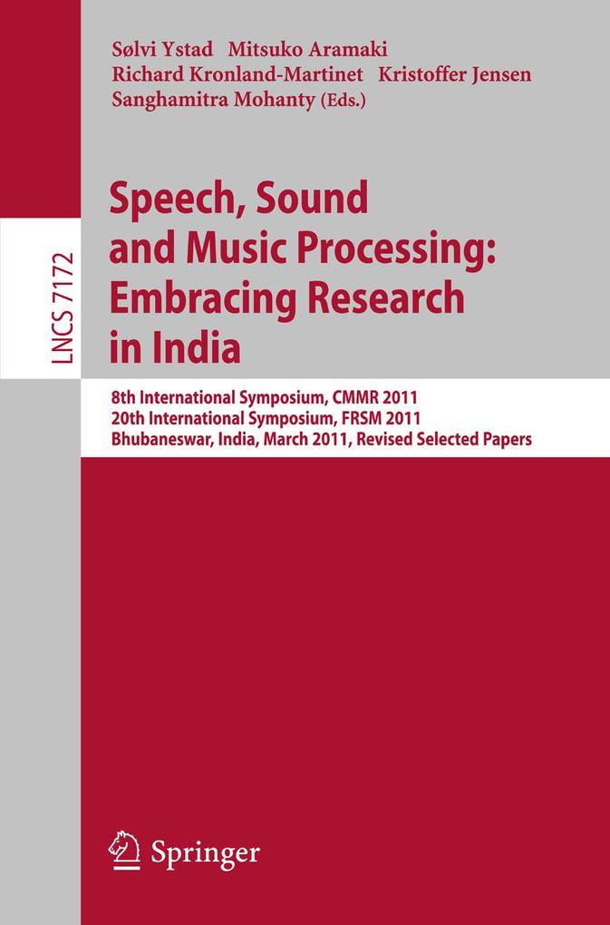 Speech Sound and Music Processing: Embracing Research in India