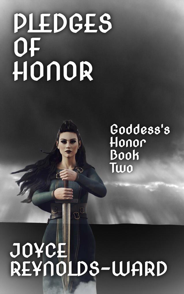 Pledges of Honor (Goddess‘s Honor #2)