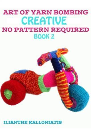 Art of Yarn Bombing Book 2