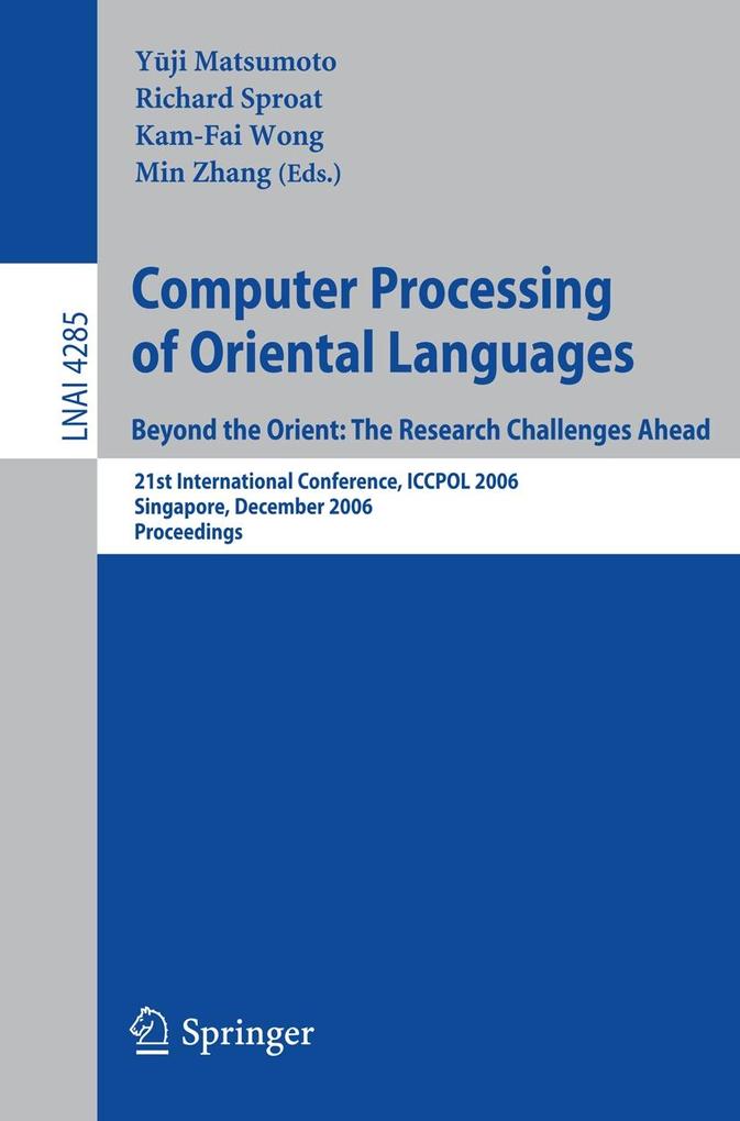 Computer Processing of Oriental Languages. Beyond the Orient: The Research Challenges Ahead