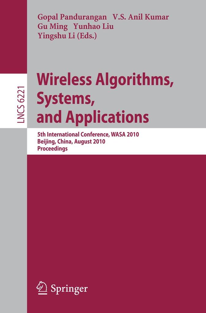 Wireless Algorithms Systems and Applications