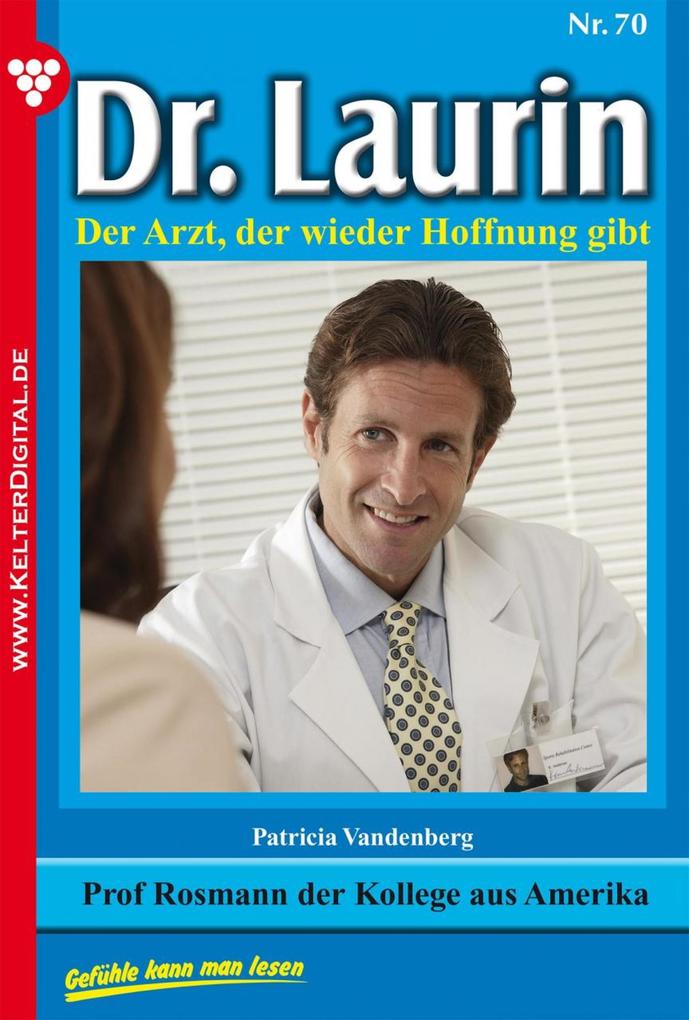 Dr. Laurin 70 - Arztroman