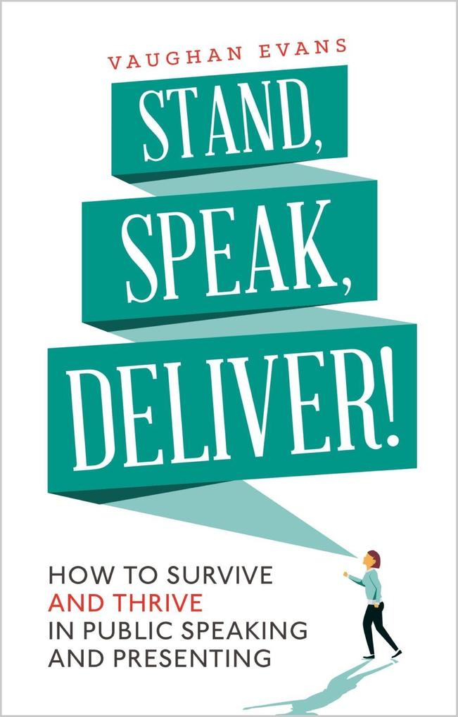 Stand Speak Deliver!