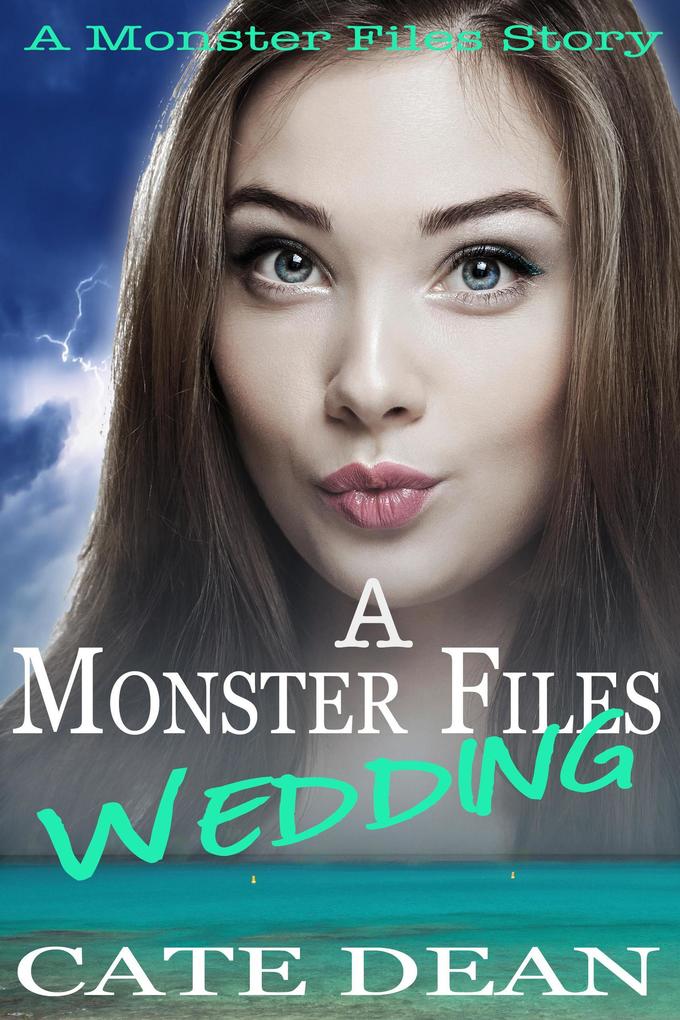 A Monster Files Wedding (The Monster Files)