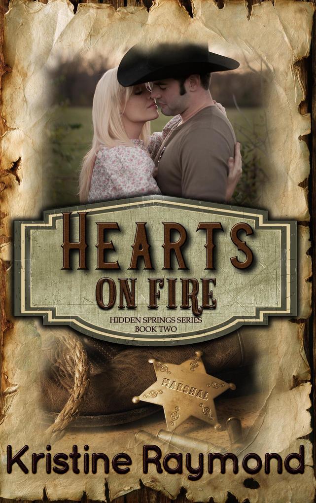 Hearts on Fire (Hidden Springs #2)