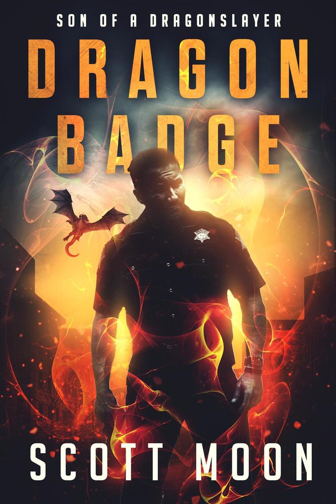 Dragon Badge (Son of a Dragonslayer #1)