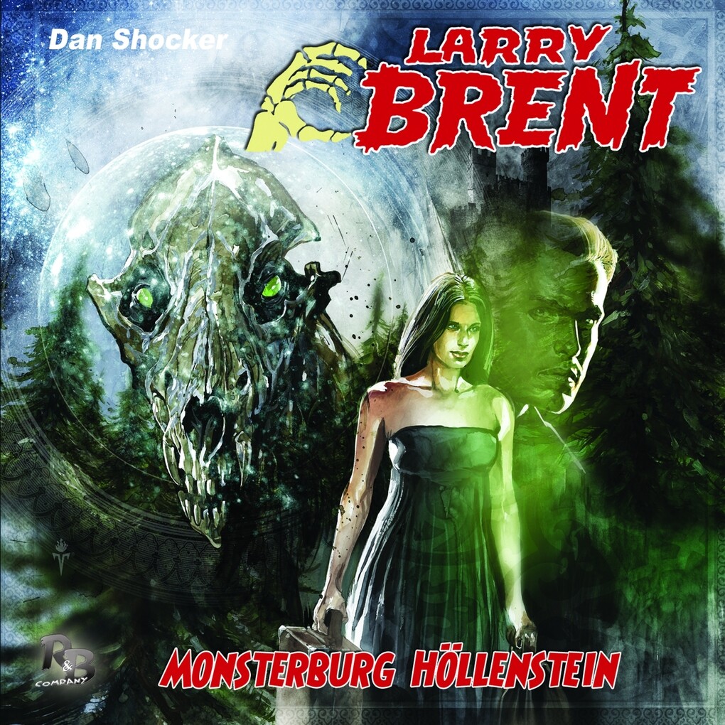 LARRY BRENT 19: Monsterburg Höllenstein