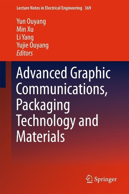 Advanced Graphic Communications Packaging Technology and Materials