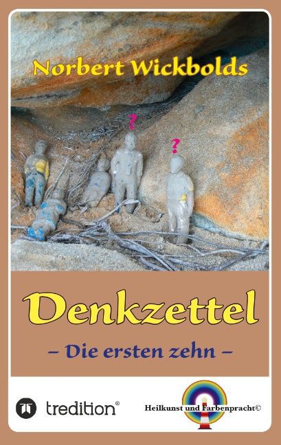 Norbert Wickbolds Denkzettel