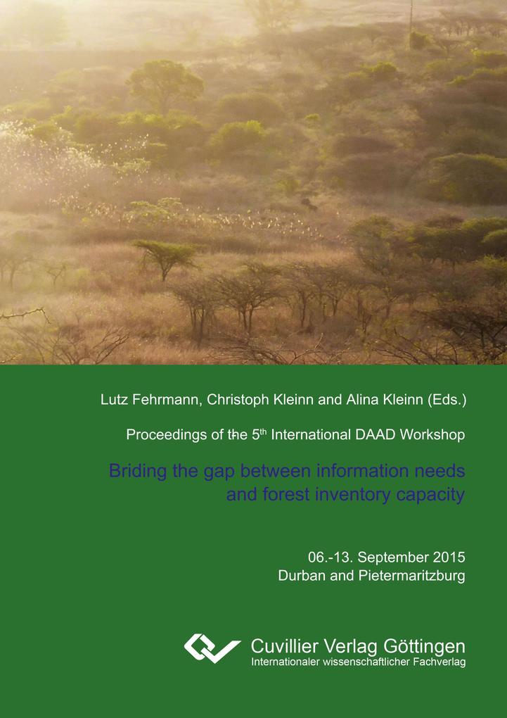 Proceedings of the 5th International Workshop on The role of forests for future global development. Addressing information needs for sustainable management of forest resources