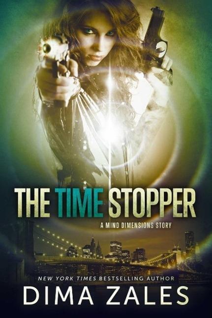 The Time Stopper (A Mind Dimensions Story)