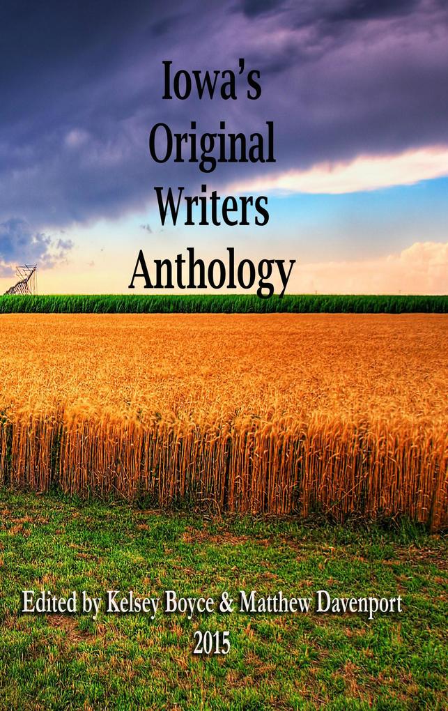 Iowa‘s Original Writers Anthology