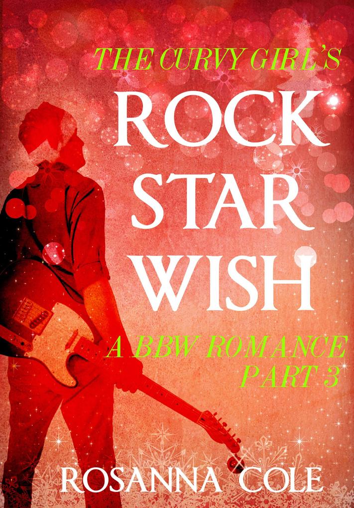 The Curvy Girl‘s Rock Star Wish 3
