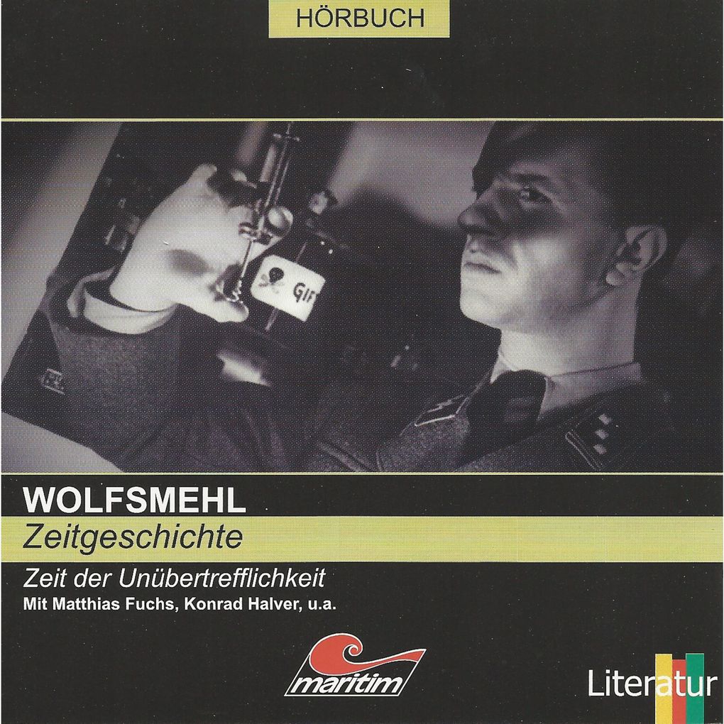 Wolfsmehl Zeitgeschichte - Zeit der Unübertrefflichkeit