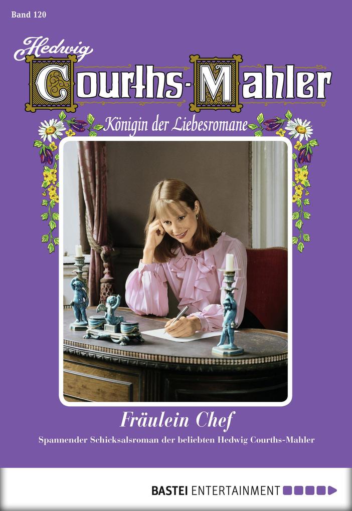Hedwig Courths-Mahler - Folge 120