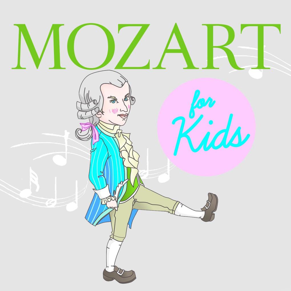 Mozart For Kids