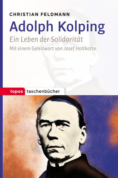 Adolph Kolping - Christian Feldmann