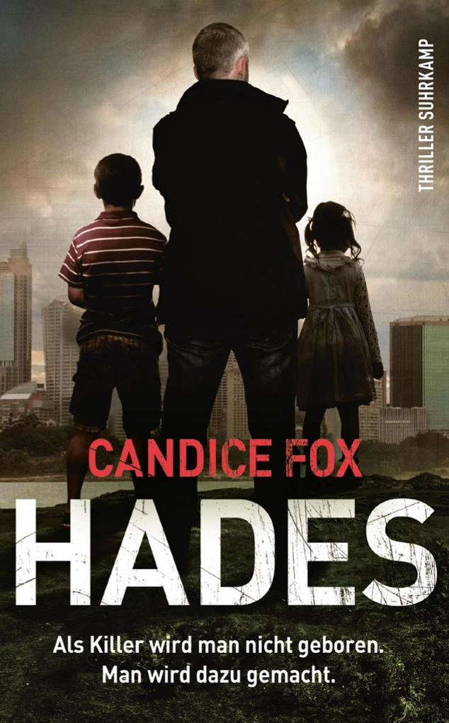 Hades - Thriller (Hades-Trilogie 1)