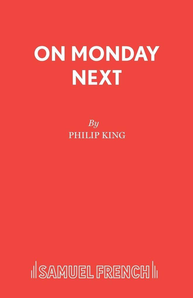 On Monday Next