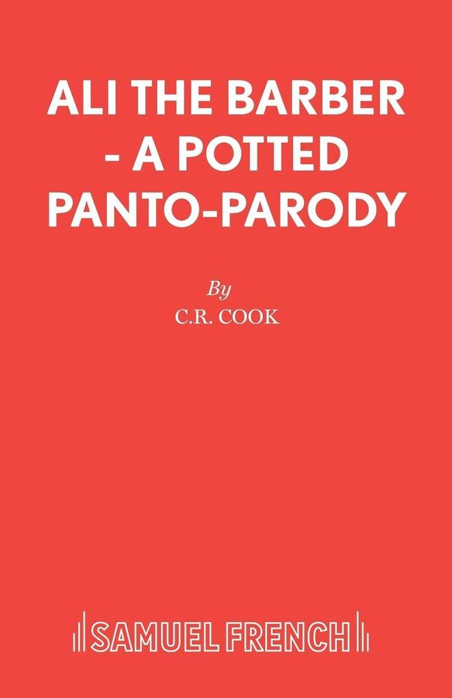 Ali the Barber - A Potted Panto-Parody